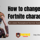 How-to-change-your-Fortnite-character-for-a-more-Personalized-Survival-Gaming-Experience