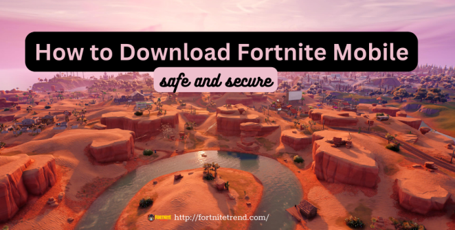 how-to-download-dortnite-mobile.png